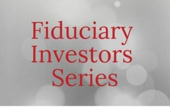 Fiduciary Investors Series